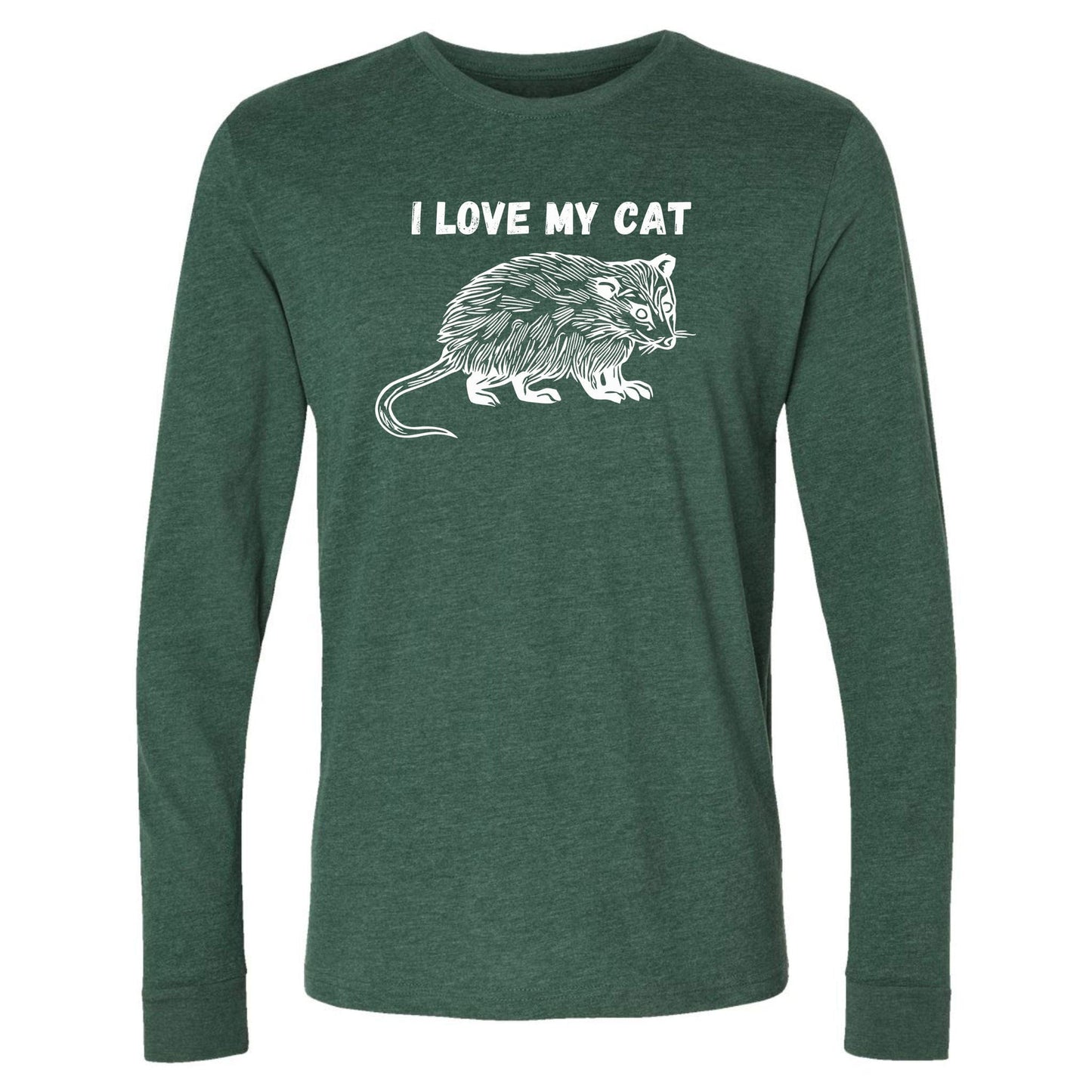 A green, long-sleeve, funny possum shirt for animal lovers that has an image of a possum and says, "I love my cat."