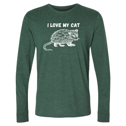 A green, long-sleeve, funny possum shirt for animal lovers that has an image of a possum and says, "I love my cat."
