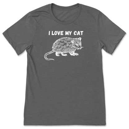 A grey funny possum t-shirt for animal lovers that says, "I love my cat".