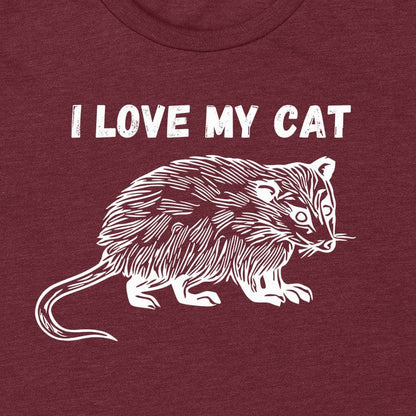 I Love My Cat - Funny Possum Tee