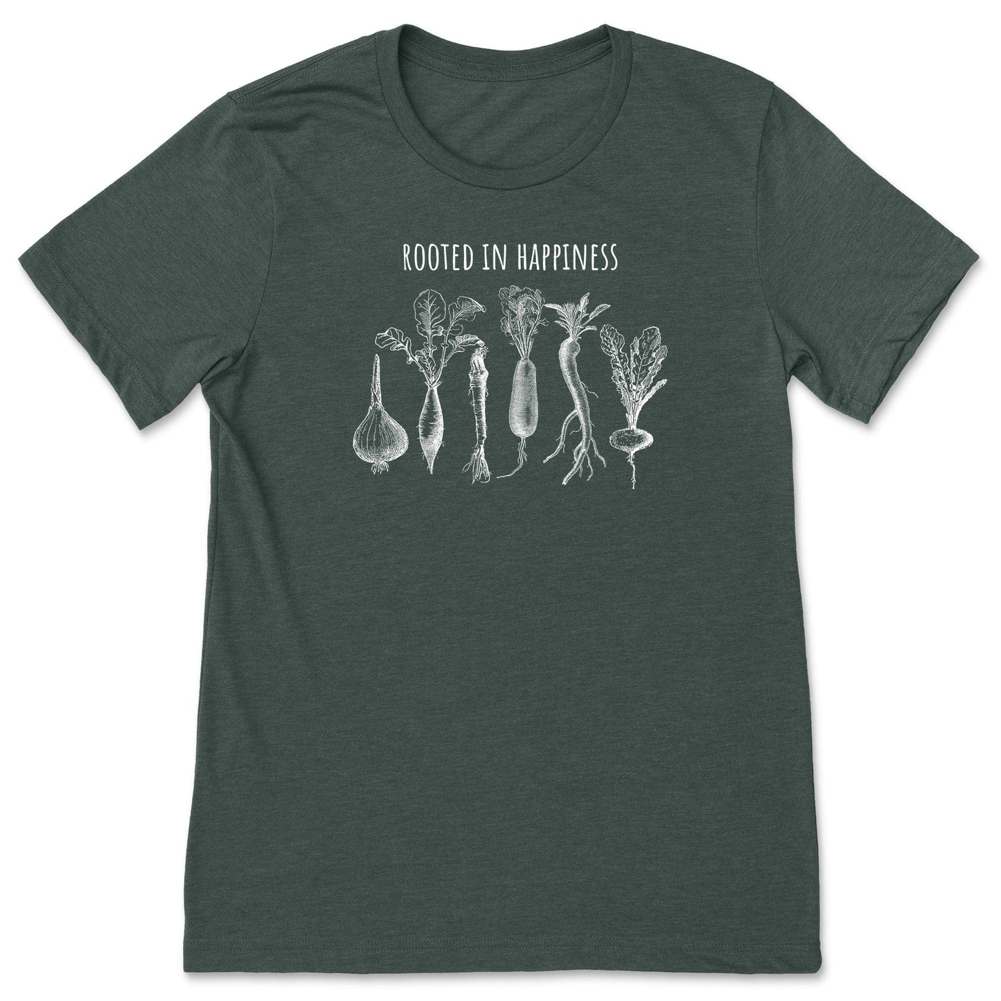 A forest green positivity shirt for gardeners and plant lovers that has vegetables on it and says, "Rooted in Happiness". 